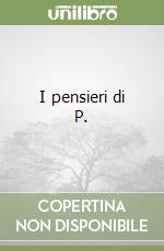 I pensieri di P. libro