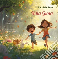 Villa Gioia. Ediz. italiana e francese libro