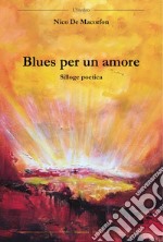 Blues per un amore libro