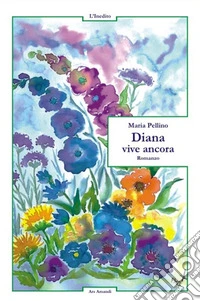 Diana vive ancora