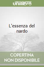 L'essenza del nardo libro