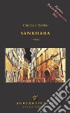 Sankhara. Un'indagine di Butch Moroni P.I. libro di Narciso Giancarlo
