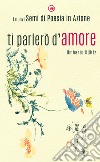 Ti parlerò d'amore libro