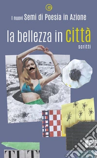 La bellezza in città