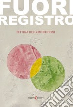 Fuori registro libro