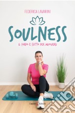 Soulness. Il corpo è fatto per muoversi