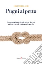 Pugni al petto