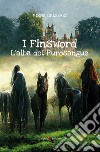 I Finsword. L'alba dei Purosangue libro di Chessari Virna