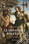 La dinamica politica libro