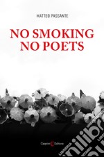 No smoking no poets libro