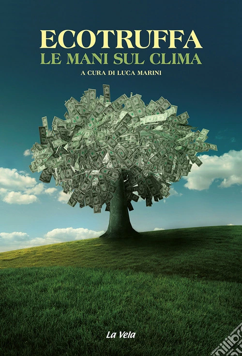 Ecotruffa. Le mani sul clima