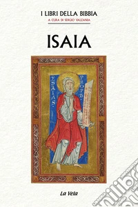 Isaia. I Iibri della Bibbia libro
