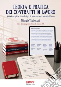 Teoria e pratica dei contratti di lavoro