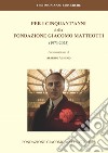 Per i cinquant'anni della Fondazione Giacomo Matteotti (1973-2023) libro