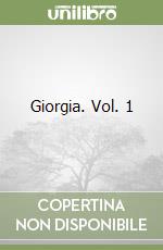 Giorgia. Vol. 1 libro