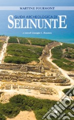 Guida archeologica di Selinunte