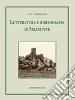 Letteratura e bibliografia di Selinunte libro