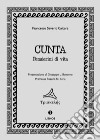 Cunta. Pensierini di vita libro