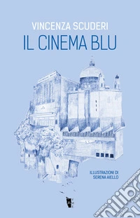 Il cinema Blu libro