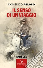 Il senso di un viaggio