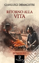 Ritorno alla vita libro