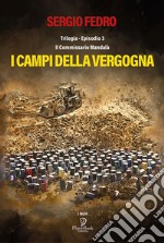 I campi della vergogna libro