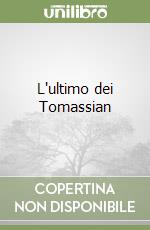 L'ultimo dei Tomassian