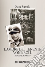 L'amore del tenente Von Kroll