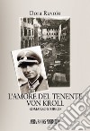 L'amore del tenente Von Kroll libro