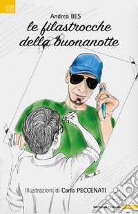 Le filastrocche della buonanotte libro