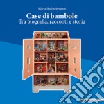 Case di bambole. Ediz. illustrata libro