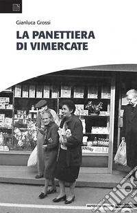 La panettiera di Vimercate
