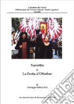 Sassetta e la Festa d'Ottobre. XVII edizione libro