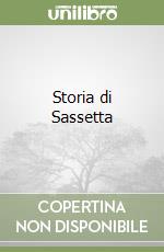Storia di Sassetta libro