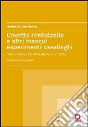 L'ovetto rimbalzello e altri innocui esperimenti casalinghi. Fare scienza per imparare la scienza. Guida per il docente libro