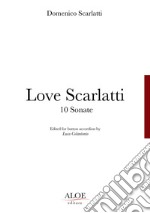 Love Scarlatti. 10 Sonate. Edited for button accordion libro