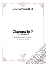 Ciacona in F (22 Variationen). Edited for classical accordion libro