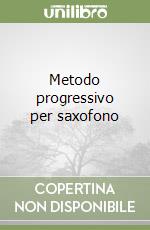 Metodo progressivo per saxofono libro