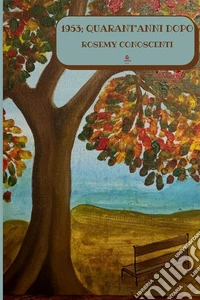 1953, quarant'anni dopo libro