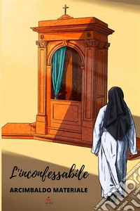 L'inconfessabile