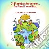 Il pianeta che vorrei...-The planet I would like... libro