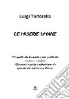 Le miserie umane libro