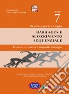 Dislessia-disgrafia. Azione 7: i barrages e scorrimento sequenziale. Materiali per la prevenzione, valutazione, trattamento abilitativo dei disordini funzionali libro