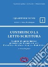 Costruisco la letto-scrittura. Quaderni di apprendimento e potenziamento funzionale in sede Preventiva - Didattica - Terapica - Riabilitativa libro di Crispiani Piero