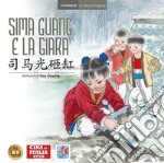 Sima Guang e la giara. Ediz. italiana e cinese libro