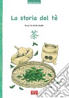 La storia del tè libro