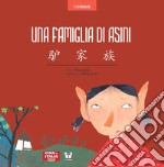 Una famiglia di asini. Ediz. illustrata