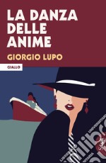 La danza delle anime libro