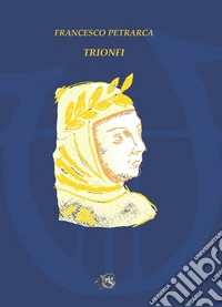 I trionfi