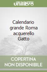 Calendario grande Roma acquerello Gatto